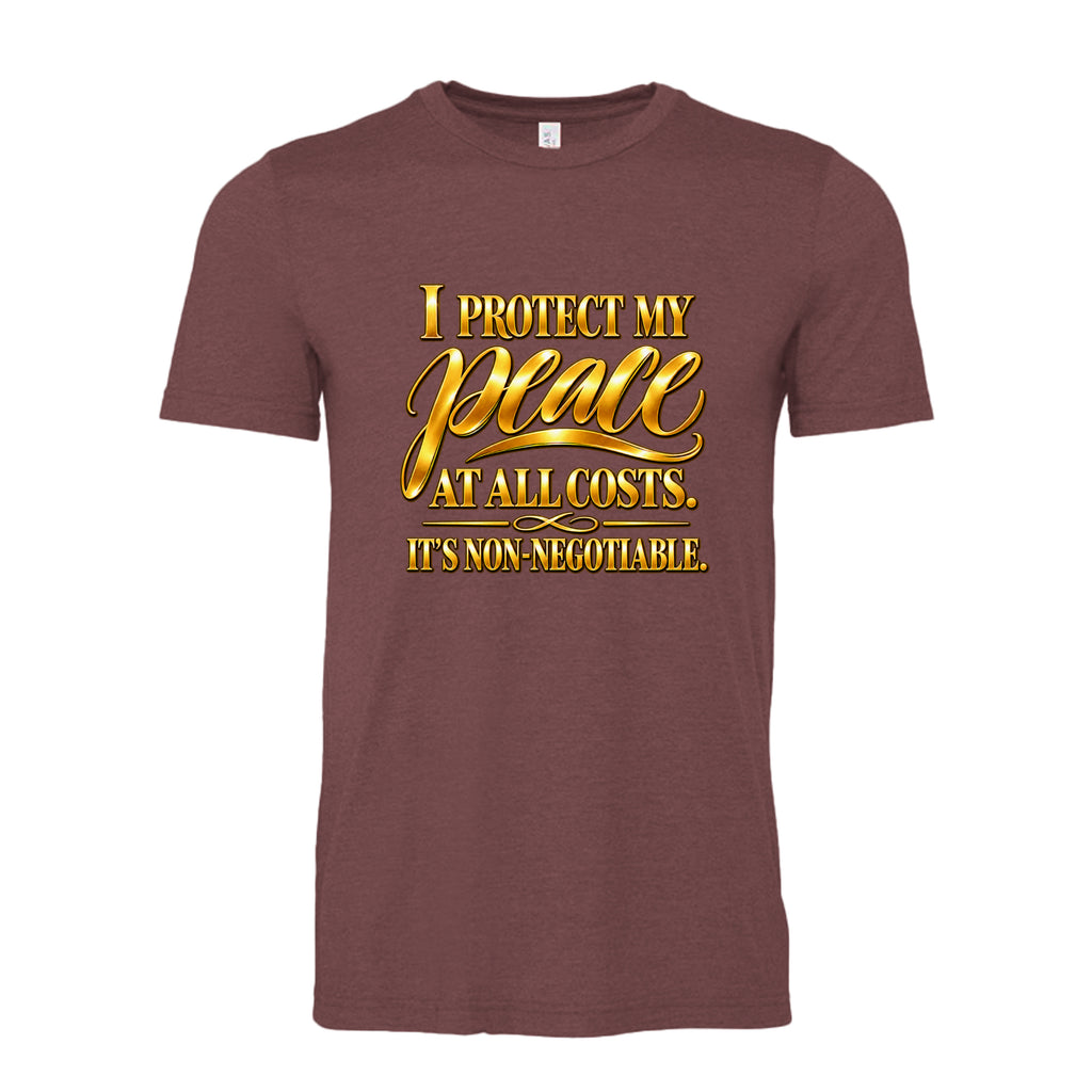 I Protect My Peace at All Costs T-shirt in heather maroon